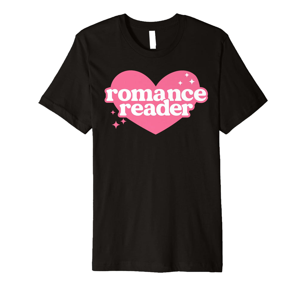 Romance Reader Cutesy Heart Book Lover T-Shirt - Streetwear Style Unisex - T-Shirt, Sweatshirt, Hoodie