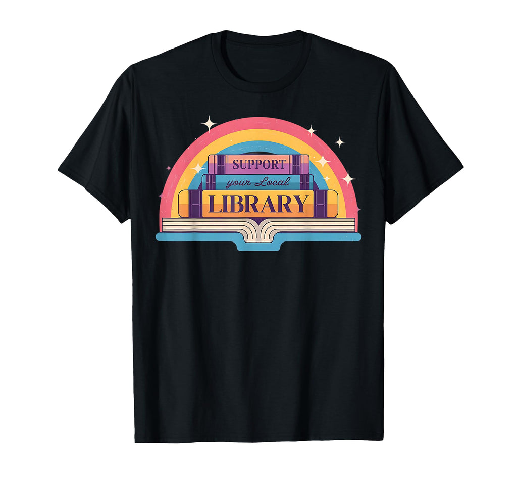 Reading Book Lover Support Your T-Shirt - Streetwear Style for Adults - T-Shirt, Sweatshirt, Hoodie