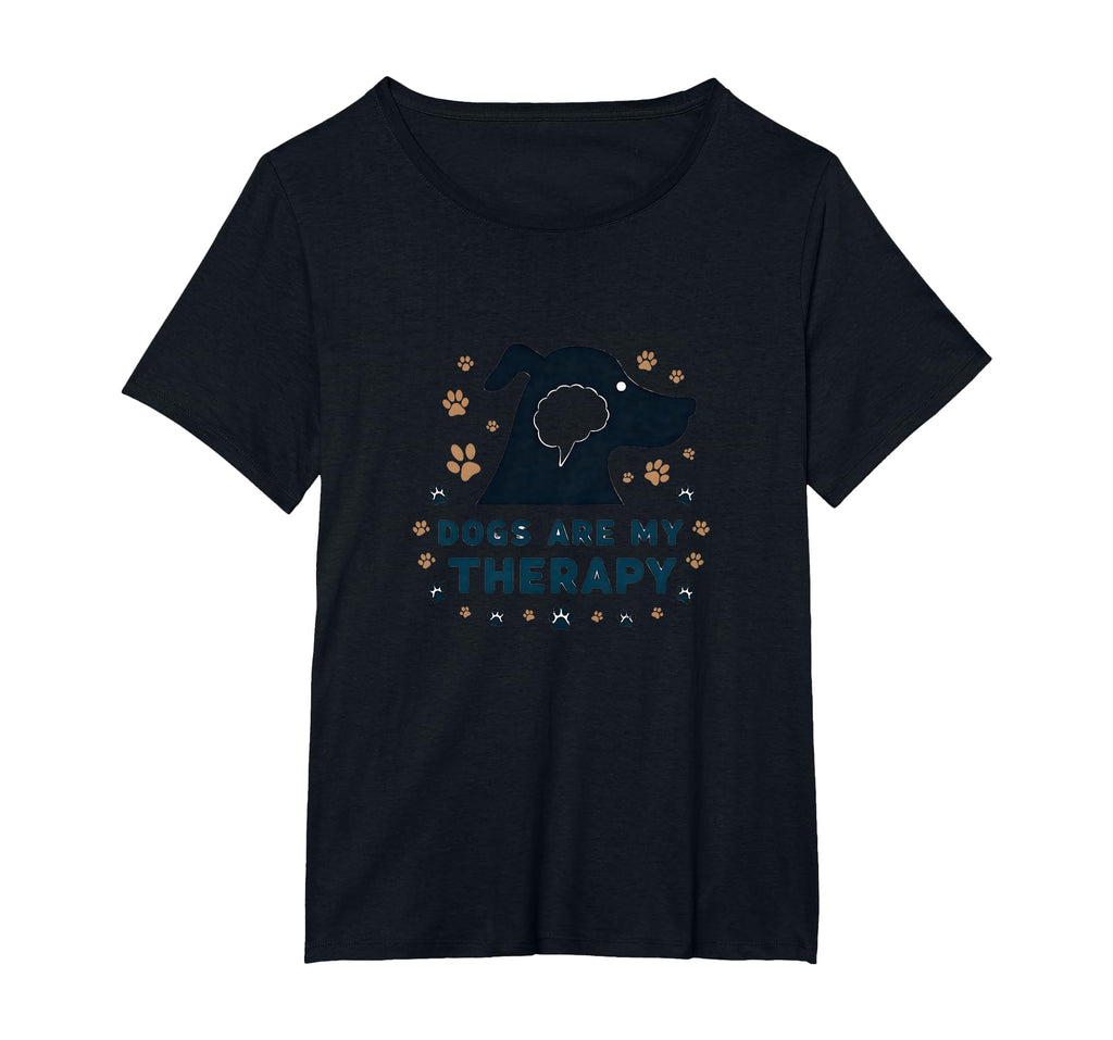 Dogs Are My Therapy Pet Lover Paw T-Shirt - Trendy Graphic Men Women - T-Shirt, Sweatshirt, Hoodie