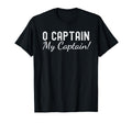 O Captain My Captain Poetry T-Shirt - Aesthetic Graphic for Adults - T-Shirt, Sweatshirt, Hoodie