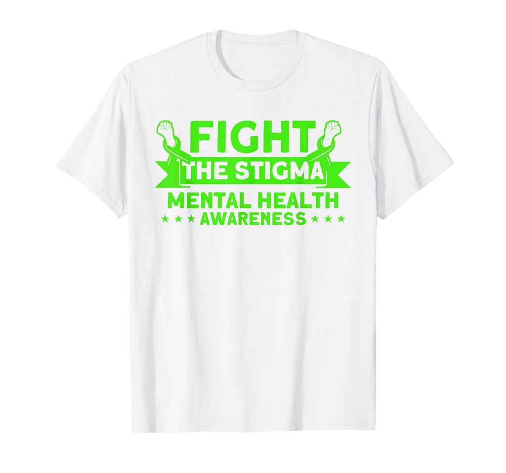 Mental Health Fight Stigma T-Shirt - Casual Everyday Wear for Adults - T-Shirt, Sweatshirt, Hoodie