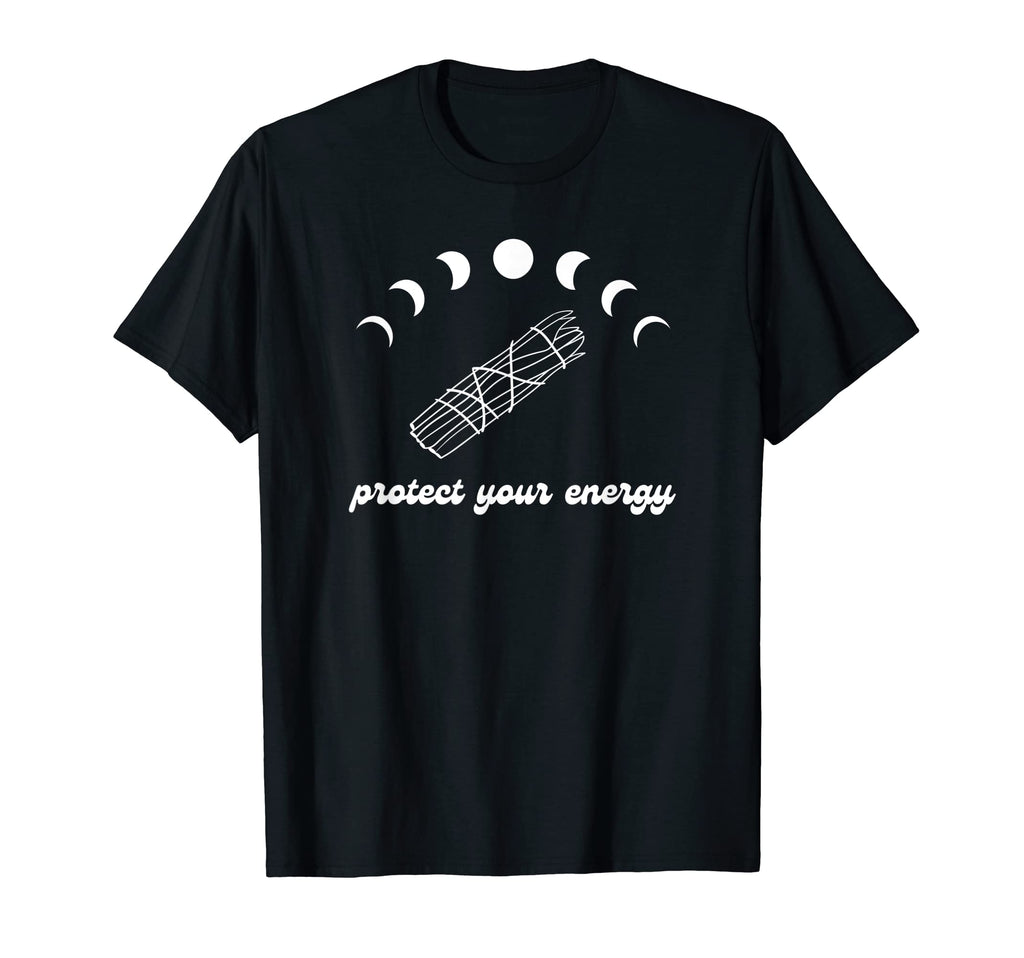Moon Phase Sage Protect Your Energy T-Shirt - Graphic Print Unisex - T-Shirt, Sweatshirt, Hoodie