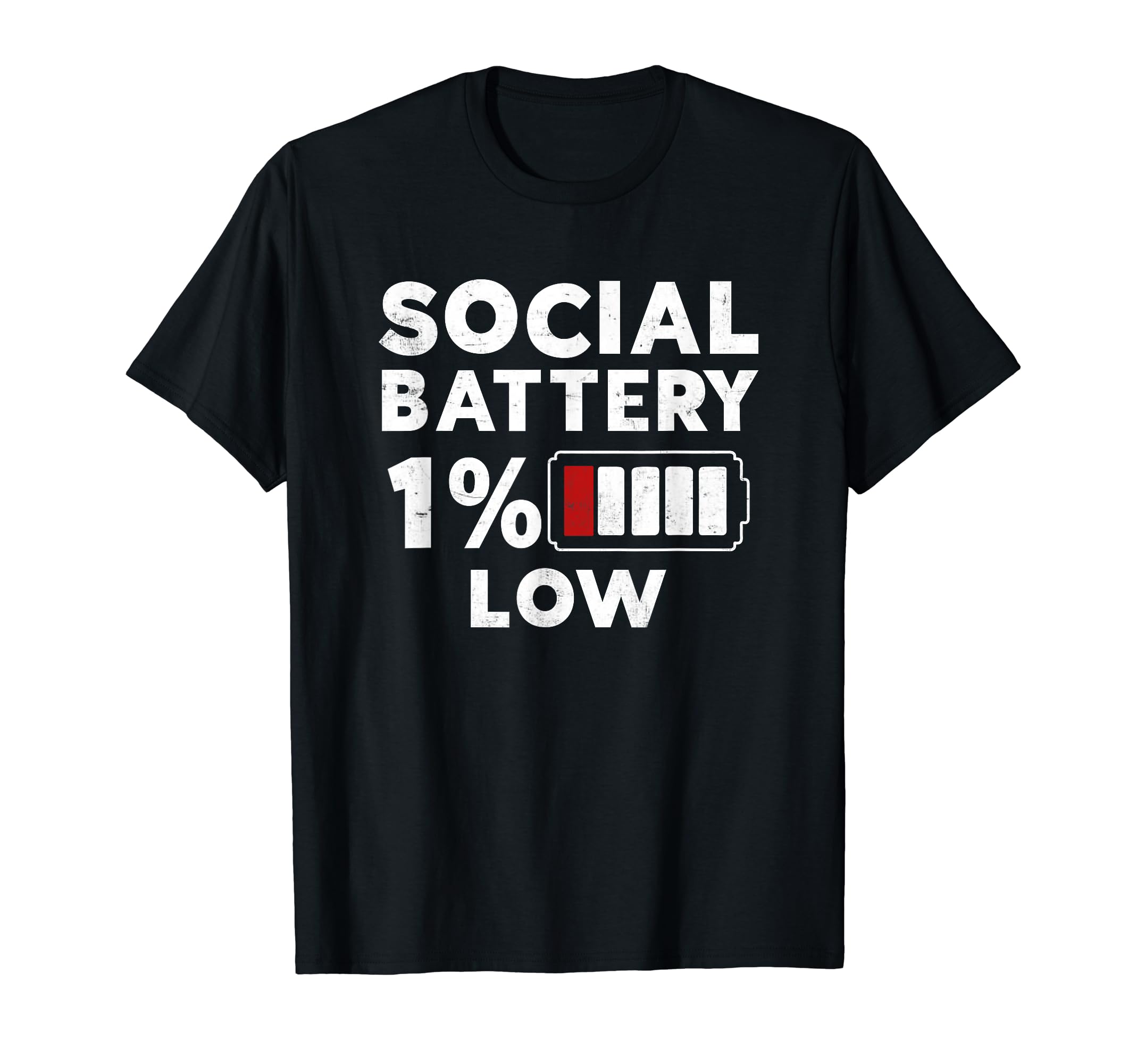 Funny Low Introvert Social Battery T-Shirt - Custom Art Print Unisex - T-Shirt, Sweatshirt, Hoodie