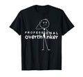 Funny Sarcastic Professional T-Shirt - Fun Novelty Design for Adults - T-Shirt, Sweatshirt, Hoodie