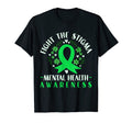 Fight Stigma Mental Health Awareness T-Shirt - Fun Novelty Design Unisex - T-Shirt, Sweatshirt, Hoodie