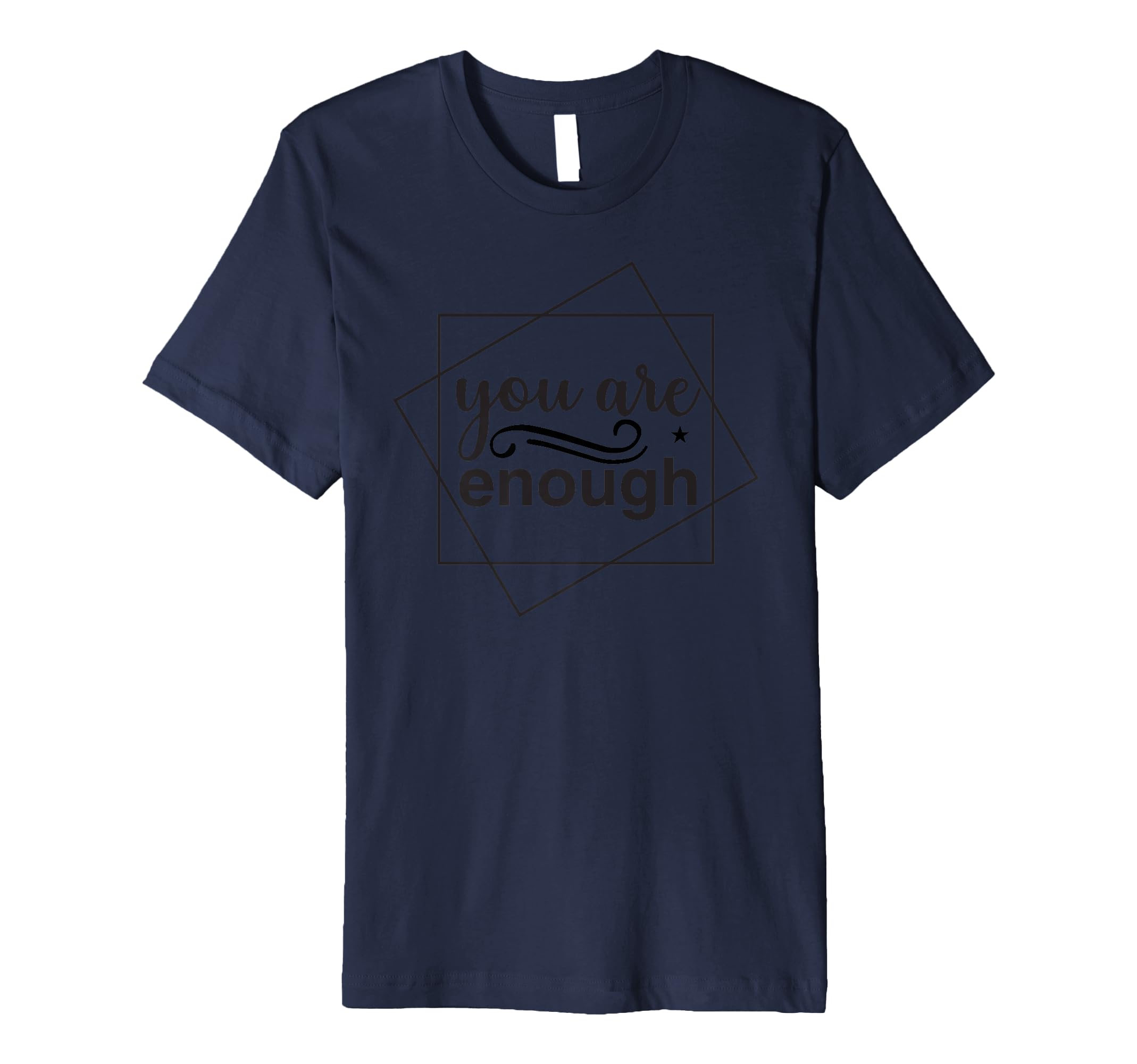 Motivational Inspirational You Are T-Shirt - Aesthetic Graphic Men Women - T-Shirt, Sweatshirt, Hoodie