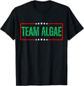 Team Algae Meme T-Shirt Unisex T-shirt, Sweatshirt, Hoodie, Long Sleeve Tee - T-Shirt, Sweatshirt, Hoodie