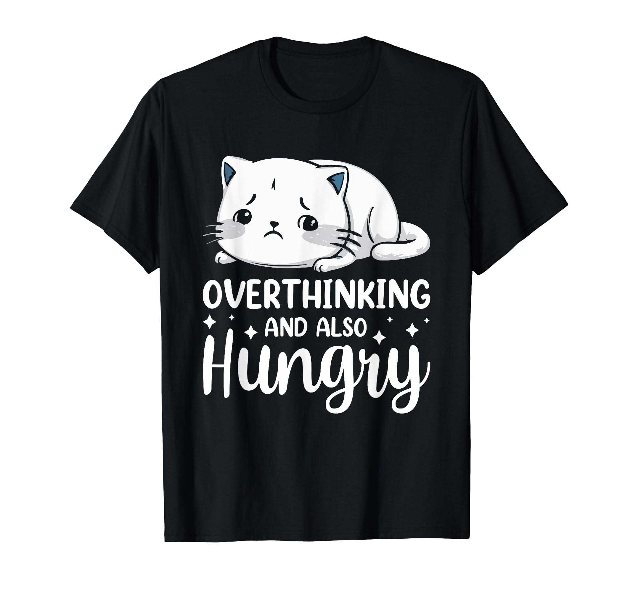 Hungry Overthinker Food Anxiety Emotional Hoodie - Graphic Print Unisex - T-Shirt, Sweatshirt, Hoodie