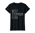 Best Stepmom Ever Funny Family Step T-Shirt - Minimalist Print Men Women - T-Shirt, Sweatshirt, Hoodie