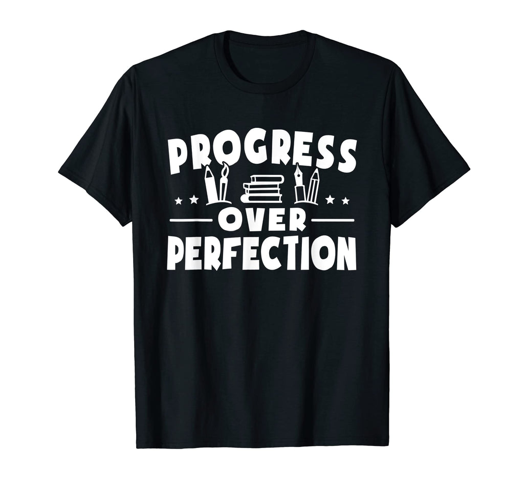 Progress Over Perfection Ell English T-Shirt - Fun Novelty Design Unisex - T-Shirt, Sweatshirt, Hoodie