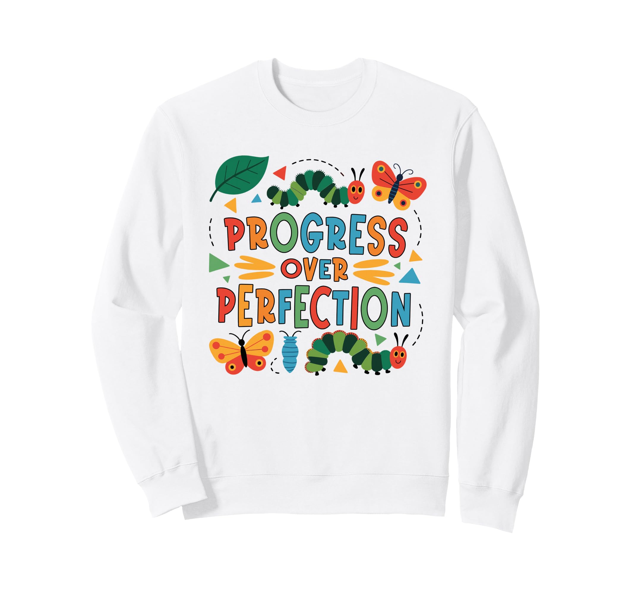 Progress Over Perfection Growth Sweatshirt - Graphic Print for Adults - T-Shirt, Sweatshirt, Hoodie