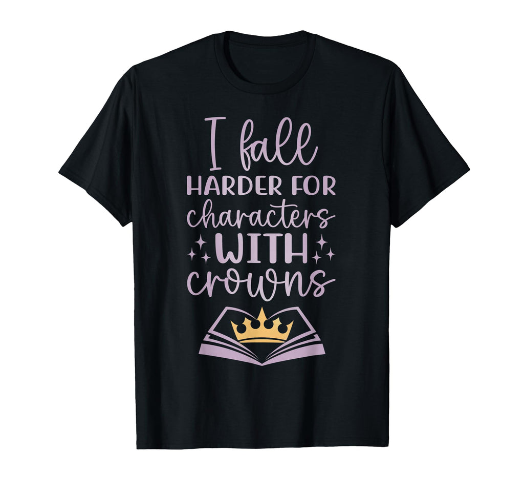 I Fall Characters W Crowns Fantasy Book T-Shirt - Trendy Graphic Men Women - T-Shirt, Sweatshirt, Hoodie