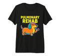 Pulmonary Rehab Dachshund Dog Therapy T-Shirt - Unique Graphic for Adults - T-Shirt, Sweatshirt, Hoodie