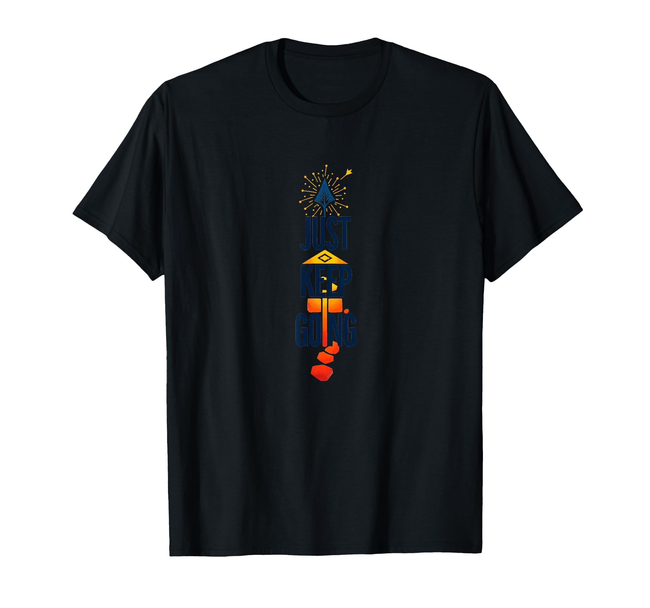 Just Keep Going Inspirational Arrow T-Shirt - Graphic Print for Adults - T-Shirt, Sweatshirt, Hoodie