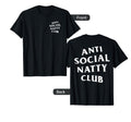 Anti Social Natty Club White Logo Front T-Shirt - Aesthetic Graphic Unisex - T-Shirt, Sweatshirt, Hoodie