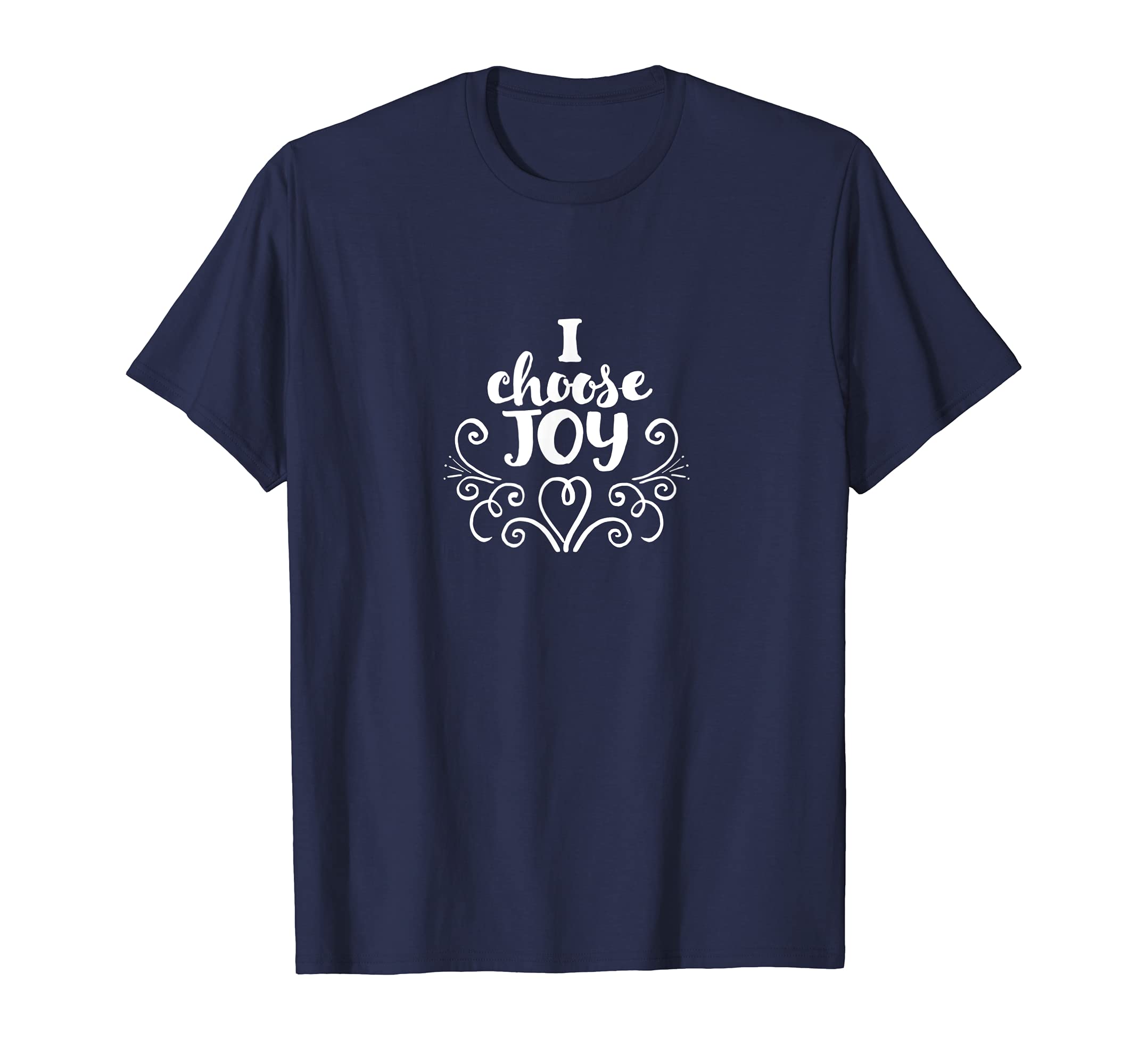I Choose Joy White Font Sweatshirt - Unique Graphic Unisex - T-Shirt, Sweatshirt, Hoodie