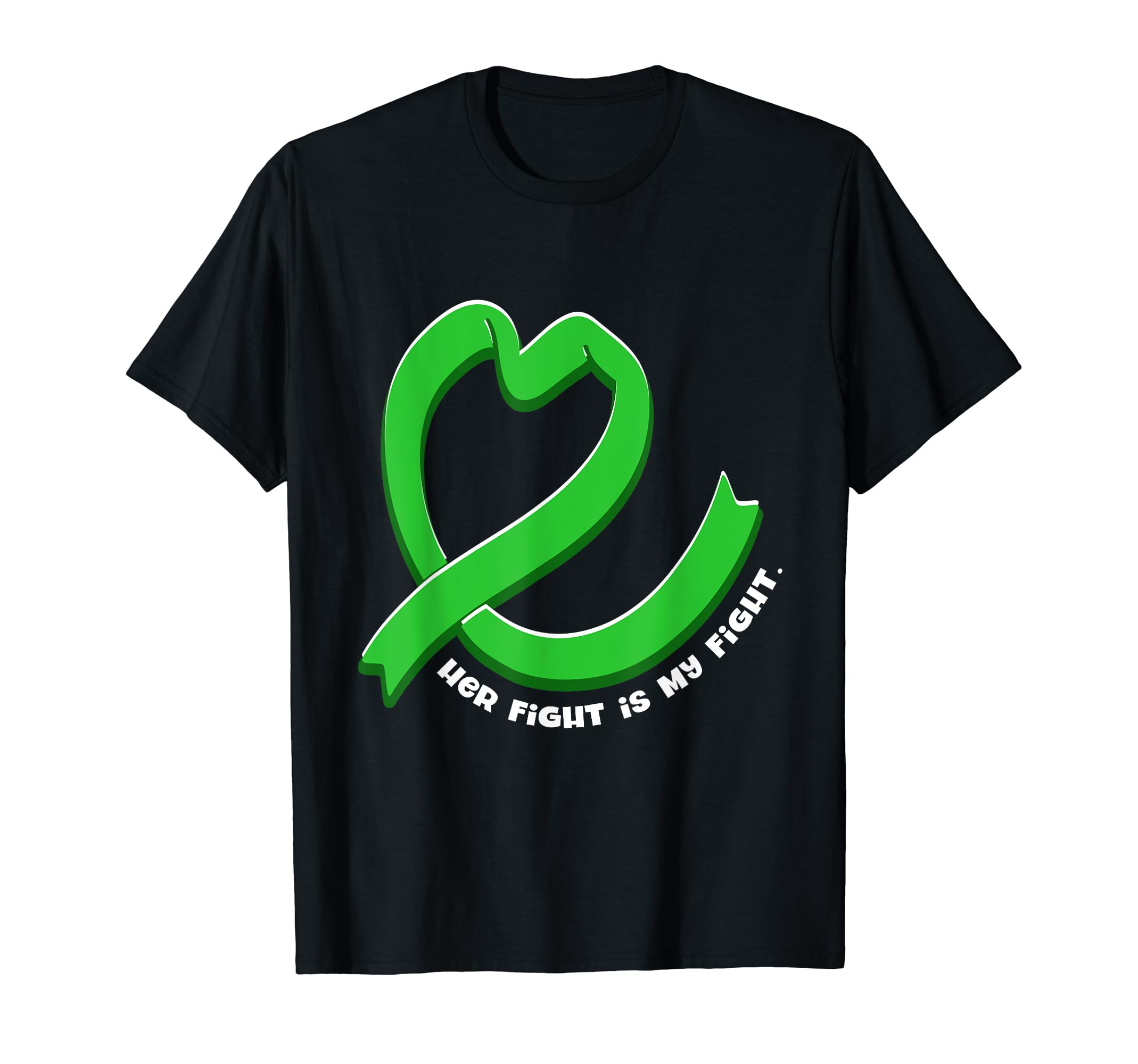 Her Fight Is My Fight Mental Health T-Shirt - Streetwear Style for Adults - T-Shirt, Sweatshirt, Hoodie