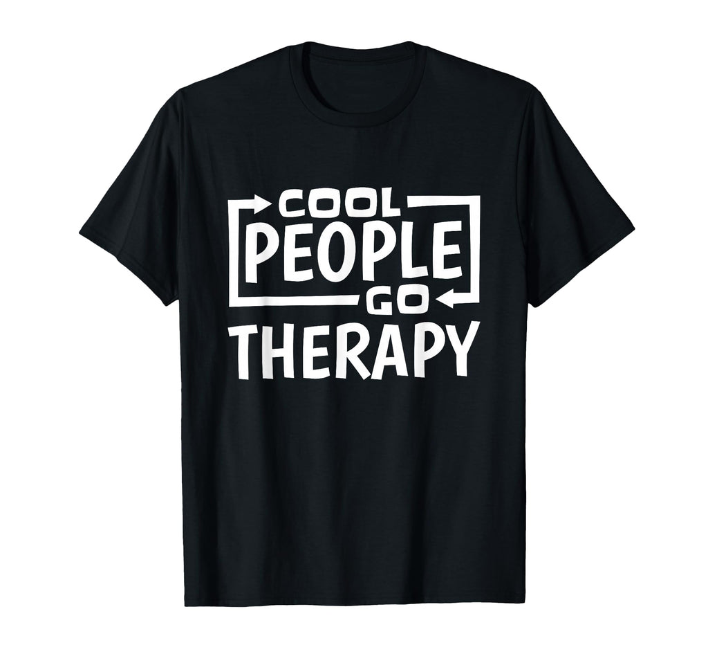 People Go Therapy Therapist Counselors T-Shirt - Trendy Graphic Men Women - T-Shirt, Sweatshirt, Hoodie