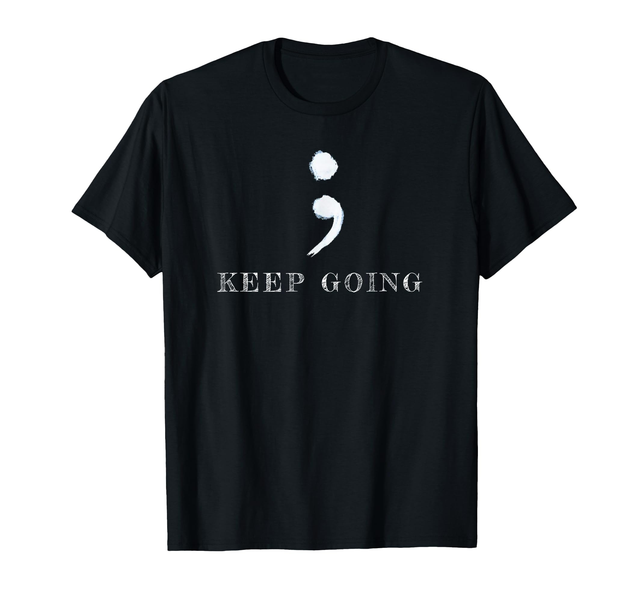 Semicolon Project Mental Health T-Shirt - Streetwear Style Men Women - T-Shirt, Sweatshirt, Hoodie