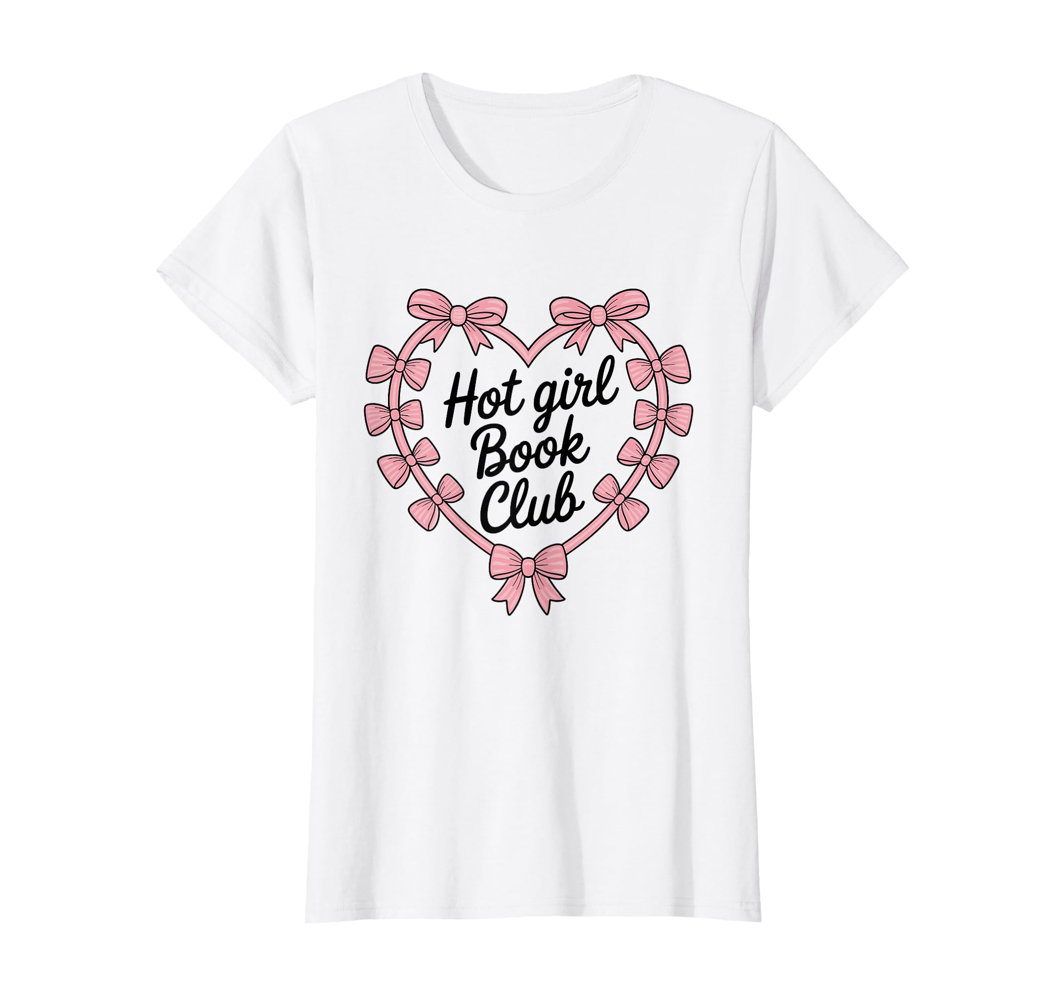 Womens Hot Book Club Bow Heart T-Shirt - Fun Novelty Design Men Women - T-Shirt, Sweatshirt, Hoodie