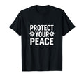 Protect Your Peace Aesthetic Mental T-Shirt - Aesthetic Graphic Unisex - T-Shirt, Sweatshirt, Hoodie