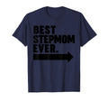 Best Step Mom Ever T-Shirt - Novelty Apparel for Adults - T-Shirt, Sweatshirt, Hoodie