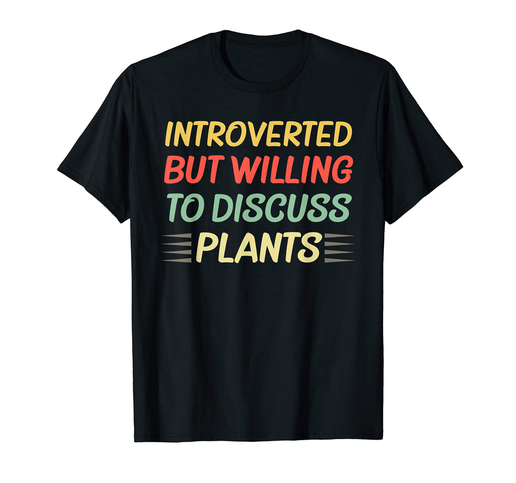 Introverted But Willing To Discuss T-Shirt - Fun Novelty Design Men Women - T-Shirt, Sweatshirt, Hoodie