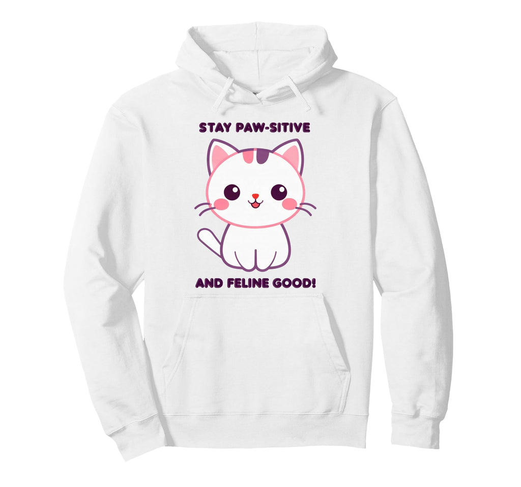 Stay Paw Sitive Kawaii Cat Mental Hoodie - Casual Everyday Wear Unisex - T-Shirt, Sweatshirt, Hoodie