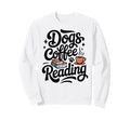 Funny Reading Book Lover Sweatshirt - Aesthetic Graphic Men Women - T-Shirt, Sweatshirt, Hoodie