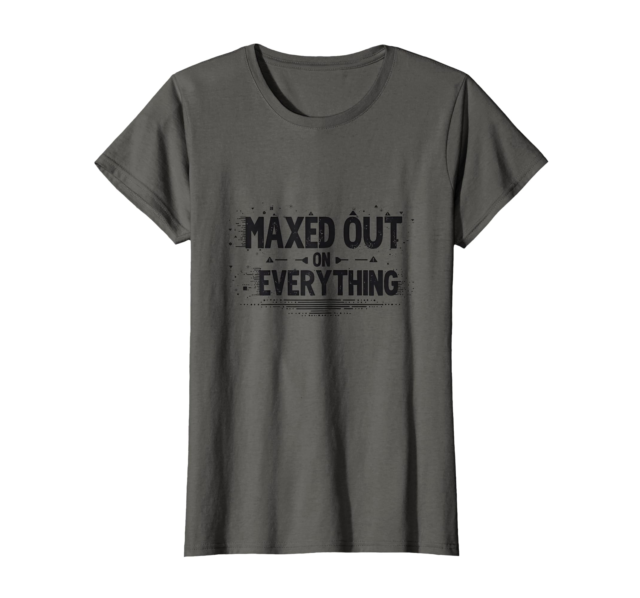 Maxed Out Everything Overstimulated T-Shirt - Custom Art Print Men Women - T-Shirt, Sweatshirt, Hoodie