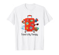 Travel Is My Therapy World Traveler T-Shirt - Aesthetic Graphic Unisex - T-Shirt, Sweatshirt, Hoodie