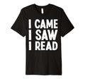 Literature Lovers Meme T-Shirt - Fun Novelty Design Men Women - T-Shirt, Sweatshirt, Hoodie