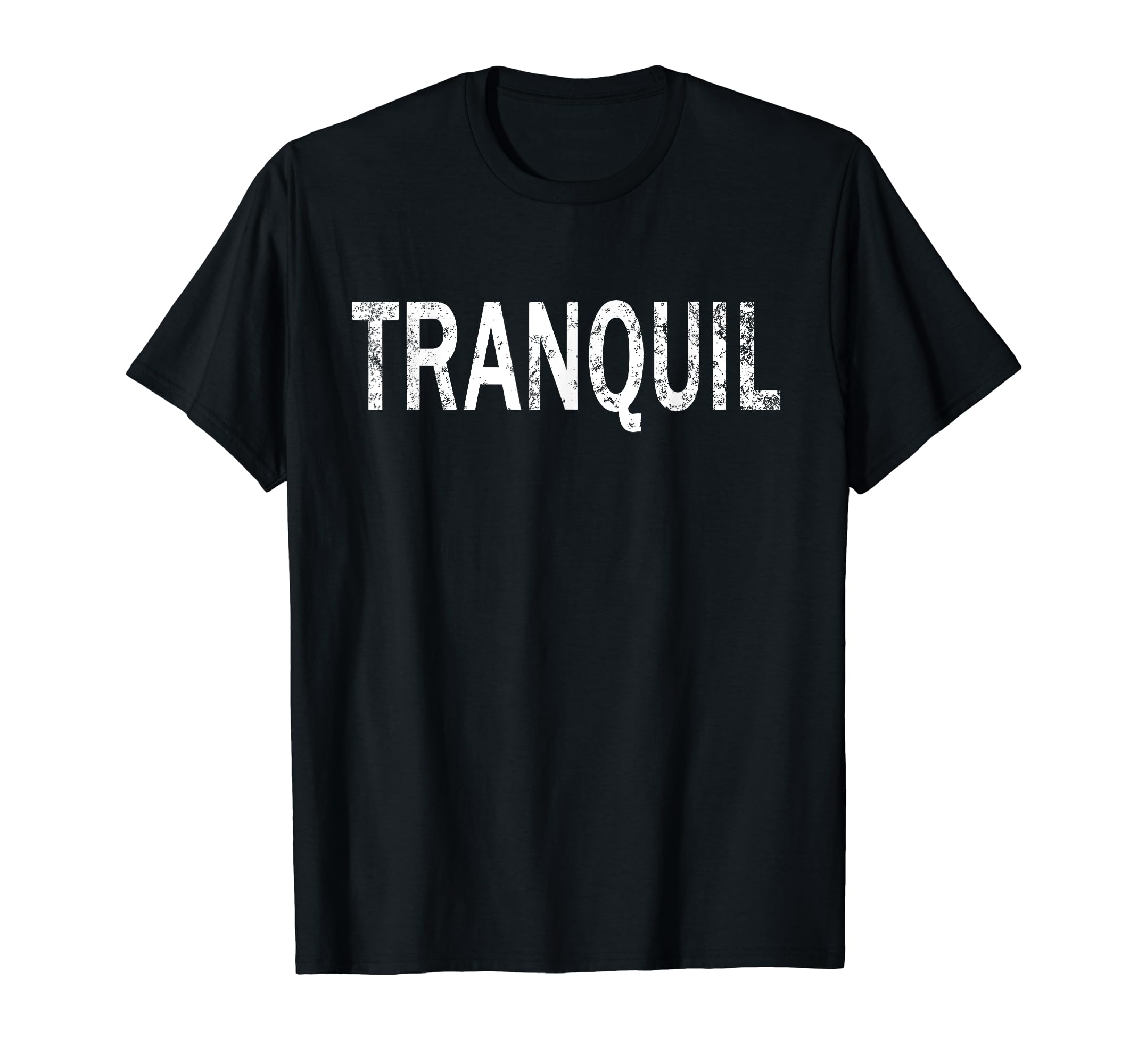 Tranquil Distressed Mindfulness T-Shirt - Minimalist Print for Adults - T-Shirt, Sweatshirt, Hoodie