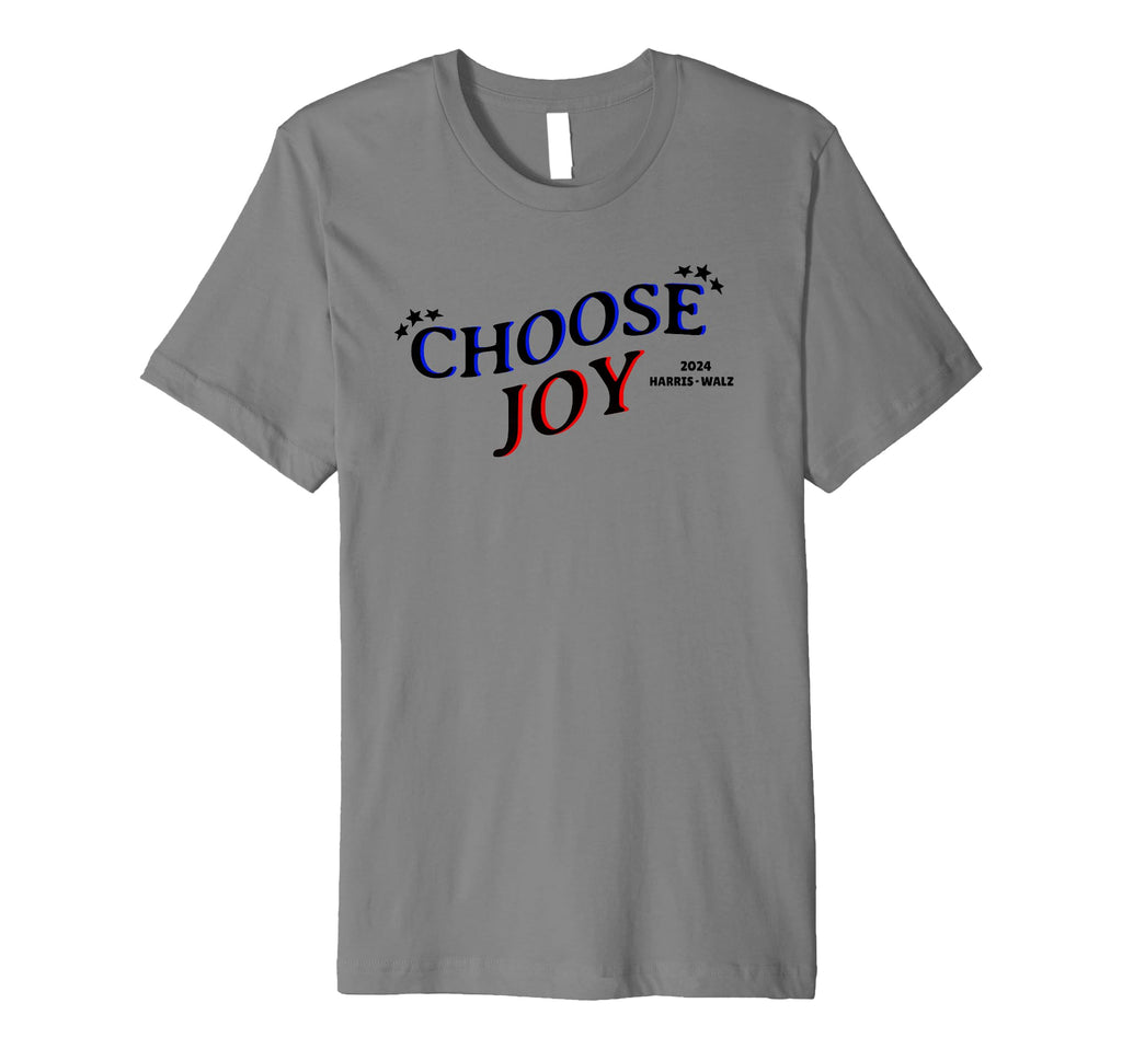 Choose Joy President Kamala Harris Tim T-Shirt - Unique Graphic Men Women - T-Shirt, Sweatshirt, Hoodie