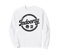 Antisocial Homebody Indoorsy Sweatshirt - Unique Graphic for Adults - T-Shirt, Sweatshirt, Hoodie