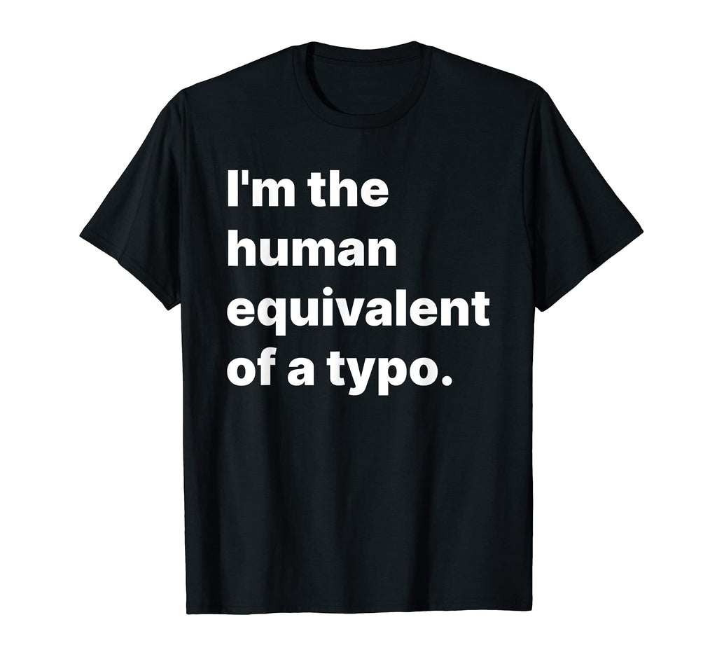 Self Deprecating Funny Introvert T-Shirt - Unique Graphic Unisex - T-Shirt, Sweatshirt, Hoodie