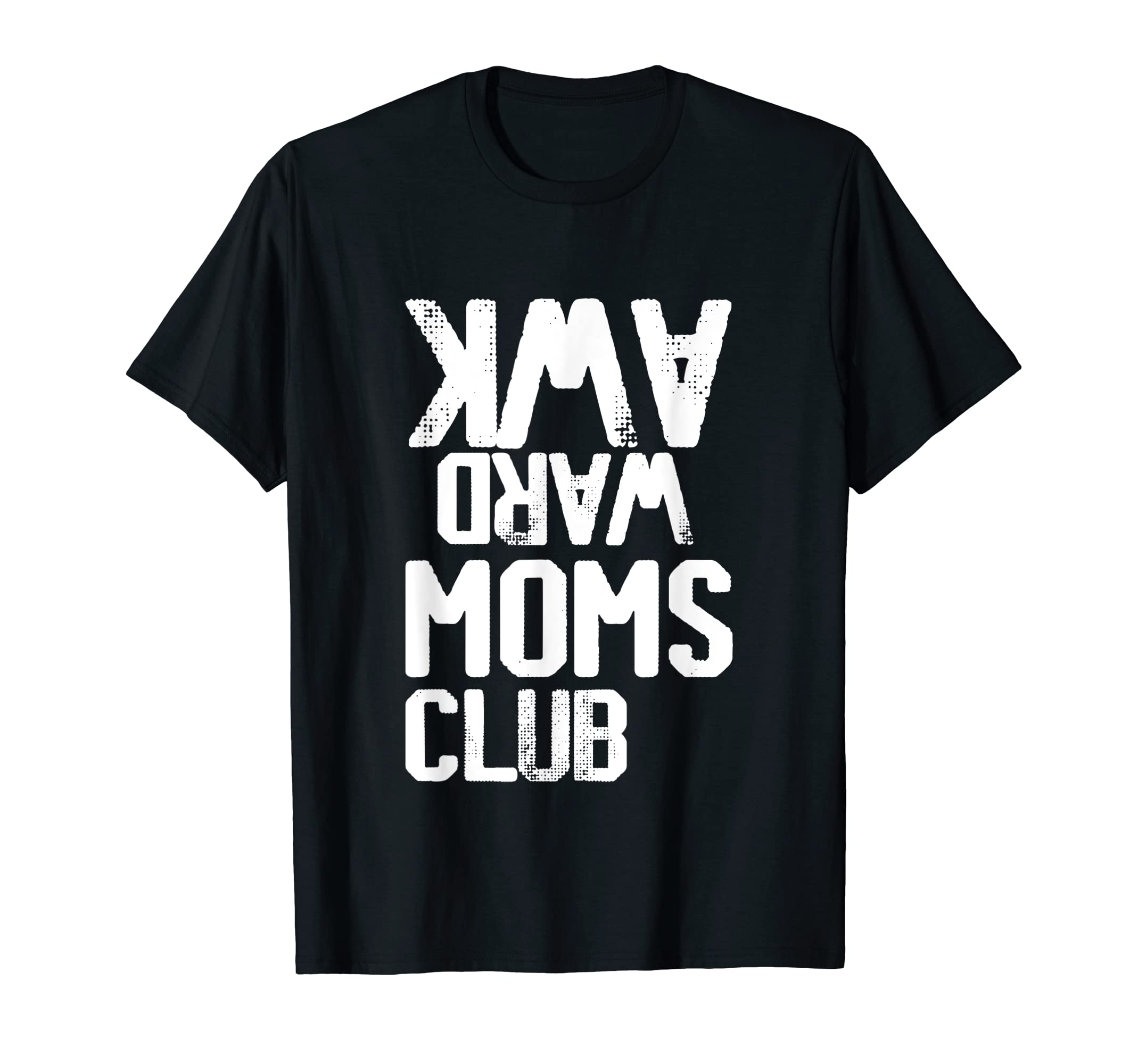 Funny Mom Awkward Mom Anxiety Moms Club T-Shirt - Minimalist Print Unisex - T-Shirt, Sweatshirt, Hoodie
