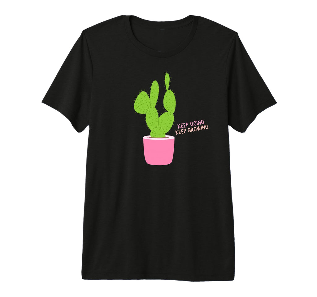 Keep Going Keep Growing Motivational T-Shirt - Custom Art Print Unisex - T-Shirt, Sweatshirt, Hoodie
