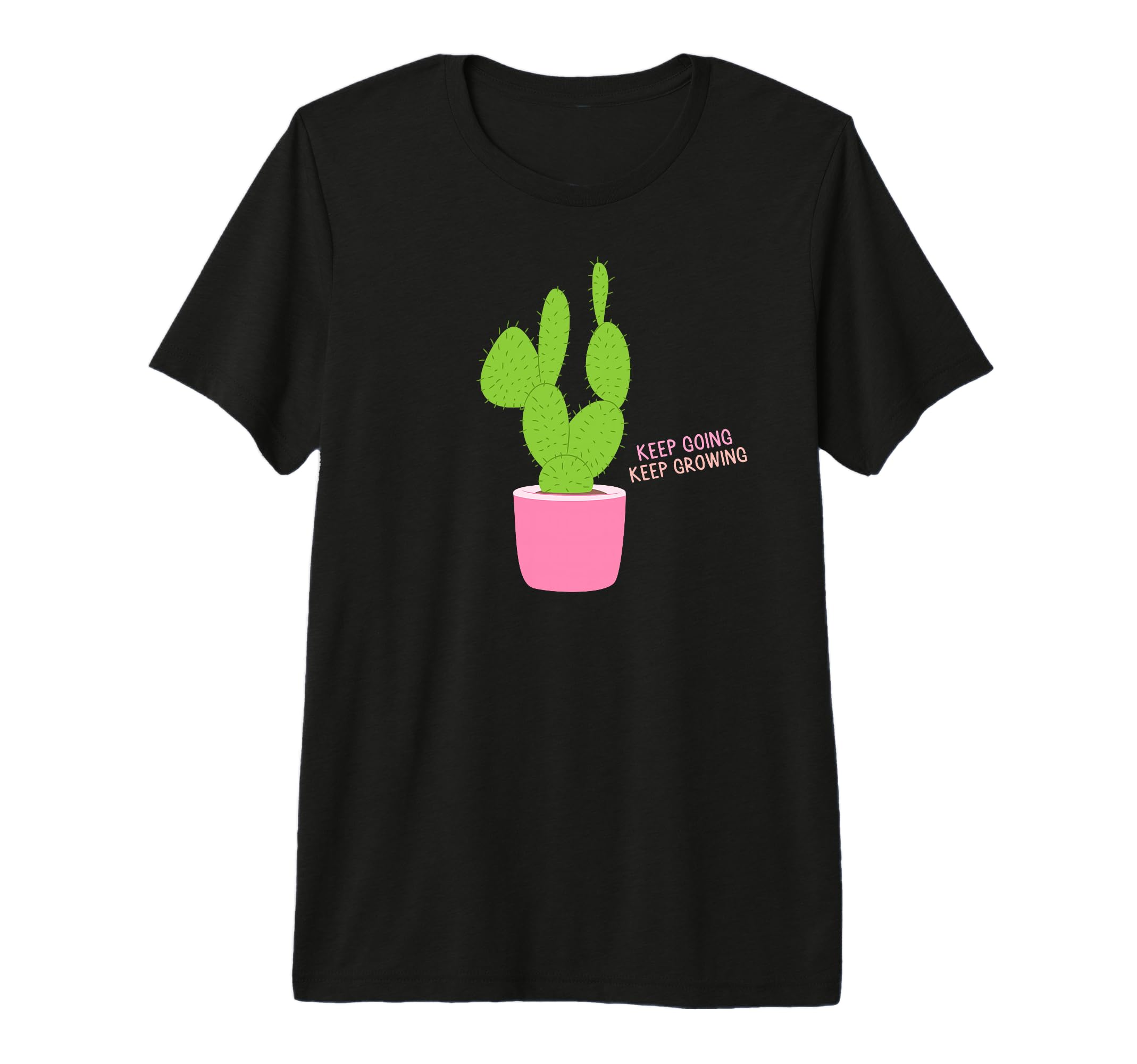 Keep Going Keep Growing Motivational T-Shirt - Custom Art Print Unisex - T-Shirt, Sweatshirt, Hoodie