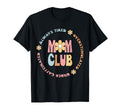 Mom Club Always Tired Overstimulated T-Shirt - Graphic Print Men Women - T-Shirt, Sweatshirt, Hoodie