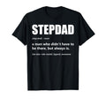 Stepdad Definition Fathers Day Bonus T-Shirt - Fun Novelty Design Unisex - T-Shirt, Sweatshirt, Hoodie