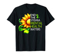 End Stigma Mental Health Matters T-Shirt - Novelty Apparel Men Women - T-Shirt, Sweatshirt, Hoodie