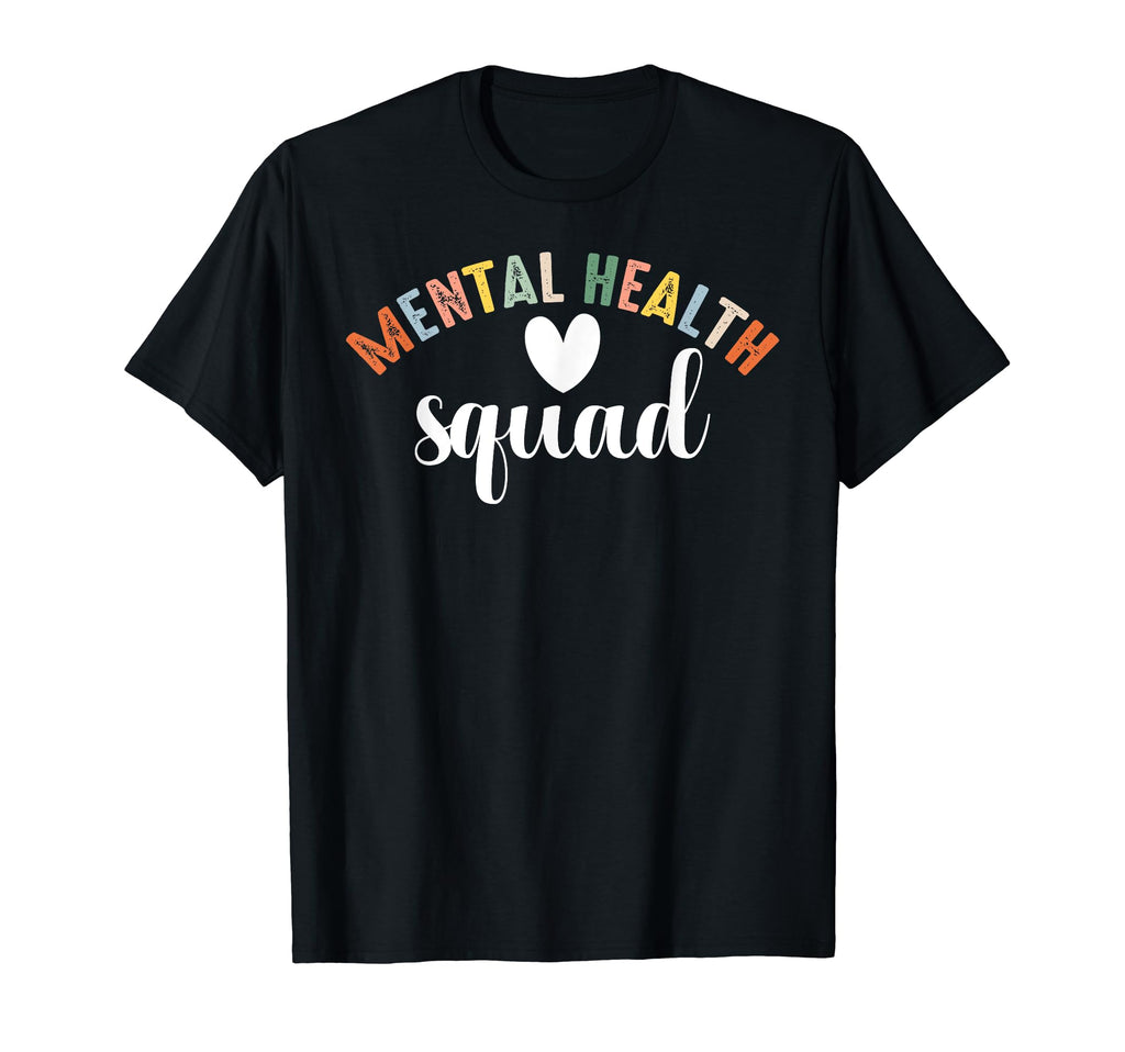 Mental Health Squad Brain Mental Health T-Shirt - Novelty Apparel Unisex - T-Shirt, Sweatshirt, Hoodie
