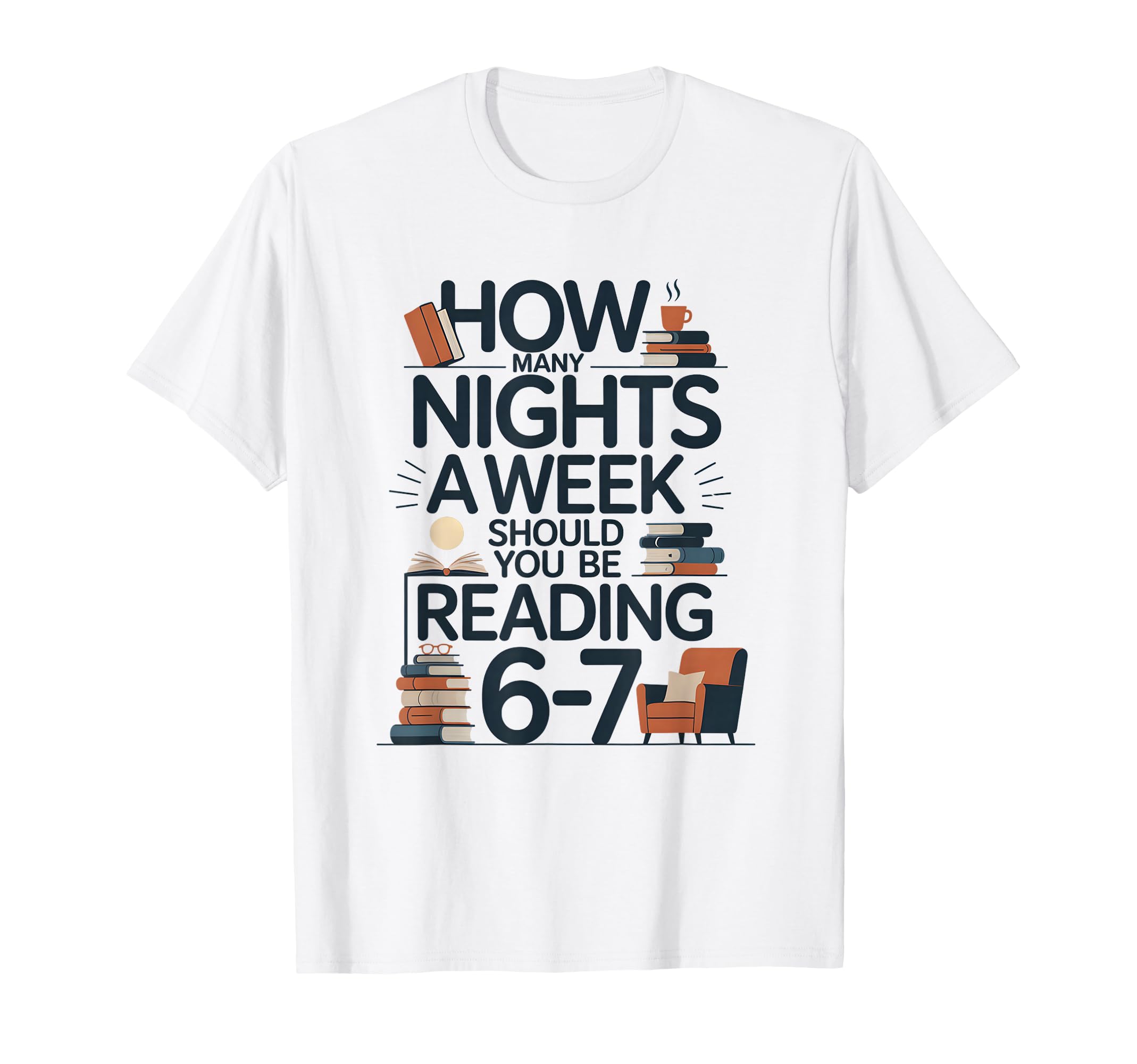 How Many Nights Week Should You Be T-Shirt - Graphic Print Men Women - T-Shirt, Sweatshirt, Hoodie