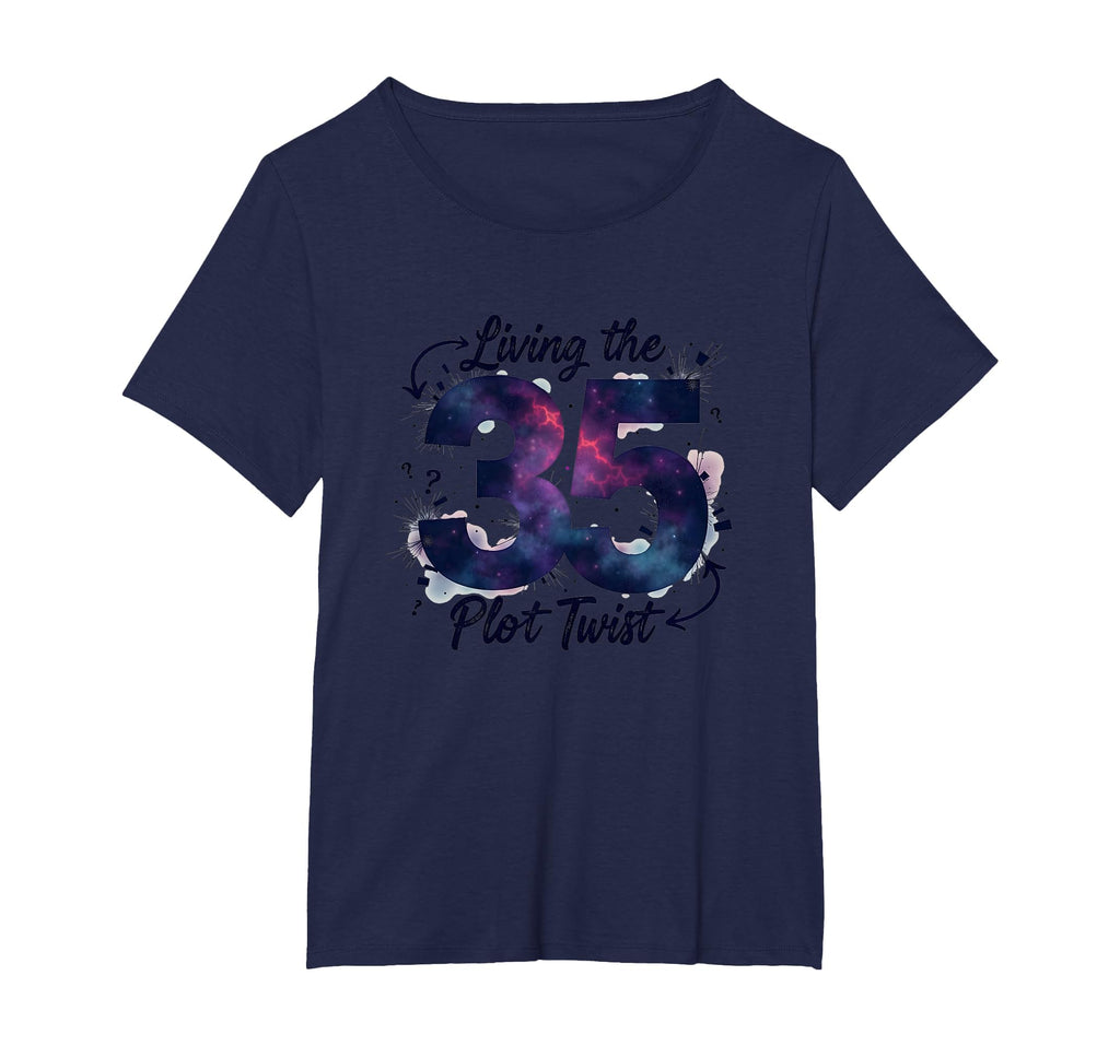 Birthday Gift 35 Living Plot Twist T-Shirt - Minimalist Print Men Women - T-Shirt, Sweatshirt, Hoodie