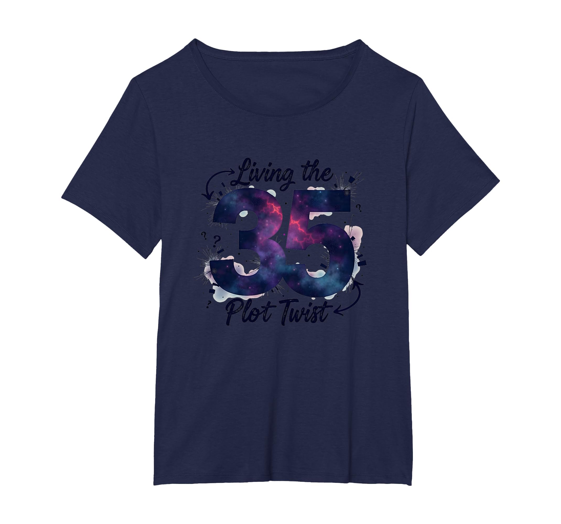 Birthday Gift 35 Living Plot Twist T-Shirt - Minimalist Print Men Women - T-Shirt, Sweatshirt, Hoodie