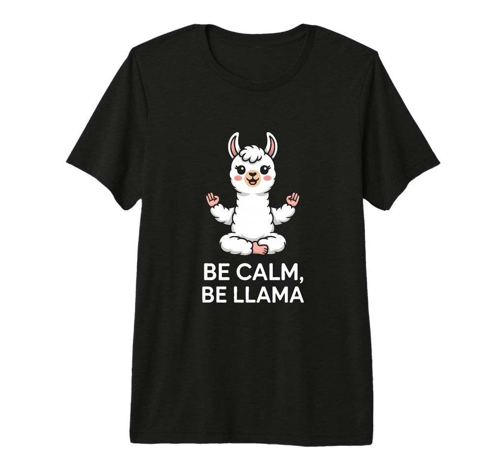 Be Calm Be Llama Meditation Yoga Tri T-Shirt - Unique Graphic for Adults - T-Shirt, Sweatshirt, Hoodie