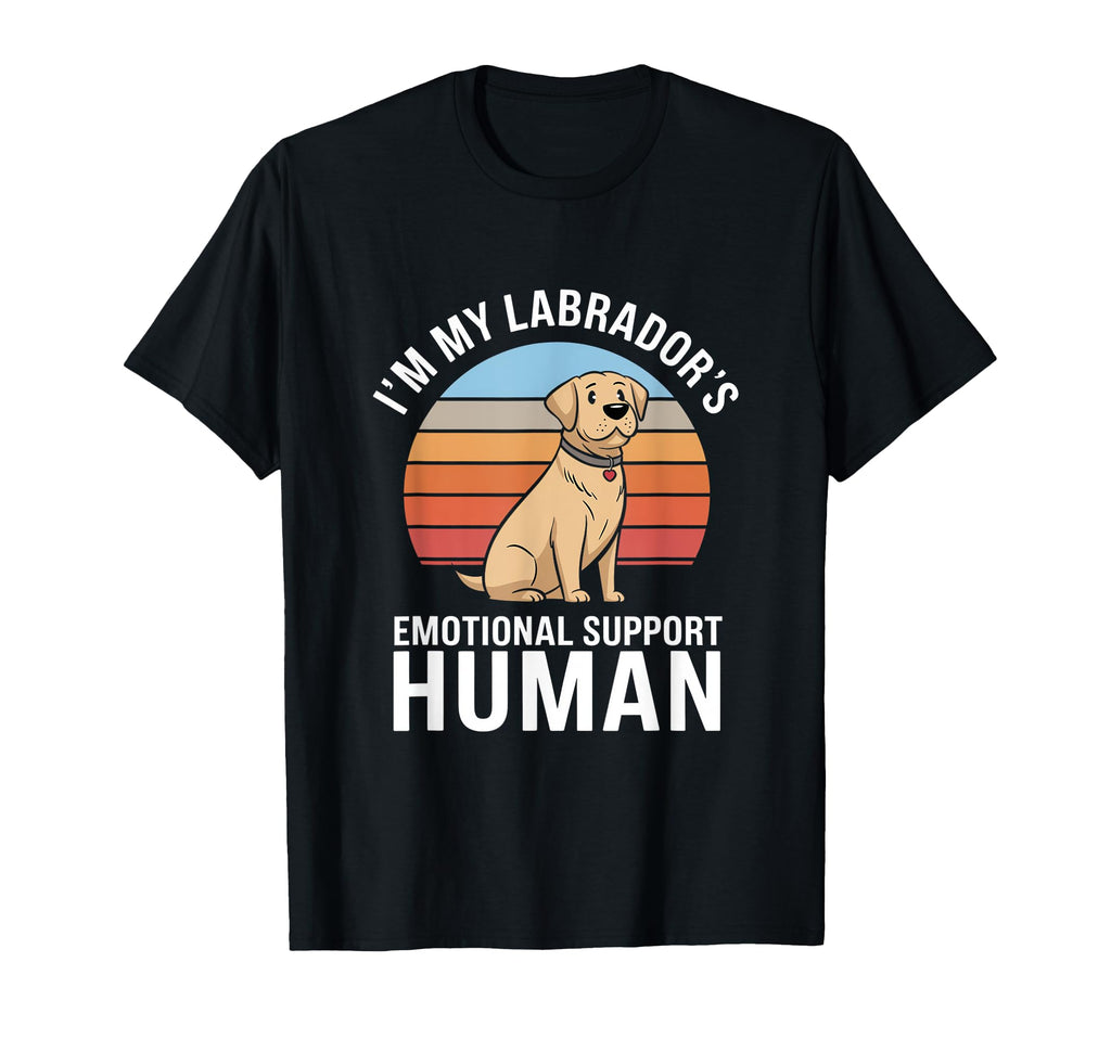 Im My Labradors Emotional Support Human T-Shirt - Custom Art Print Unisex - T-Shirt, Sweatshirt, Hoodie