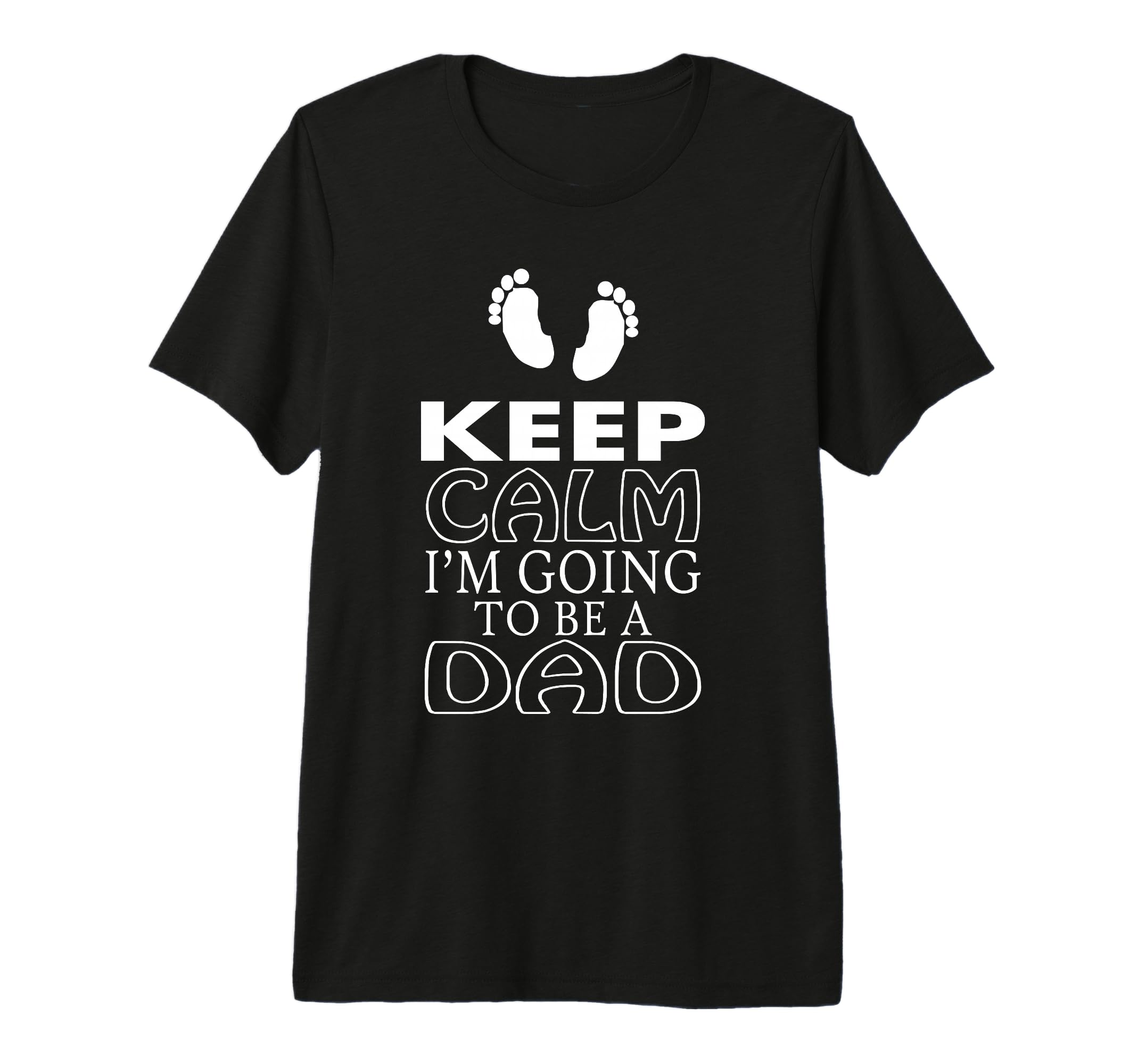 Mens Keep Calm Im Going To Be Dad T-Shirt - Minimalist Print for Adults - T-Shirt, Sweatshirt, Hoodie