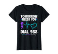 Suicide Prevention 988 Tomorrow T-Shirt - Casual Everyday Wear for Adults - T-Shirt, Sweatshirt, Hoodie